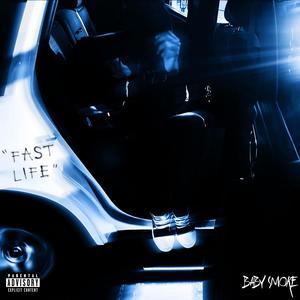 Fast life (feat. Chuckie CEO) (Explicit)