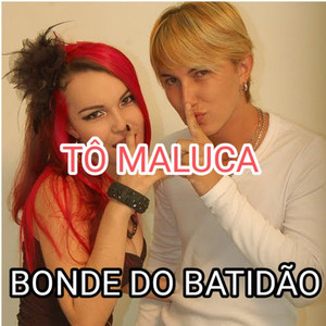 Tô Maluca