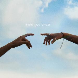 held you once