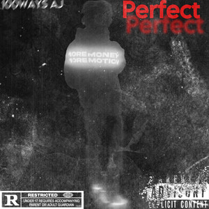 Perfect (Explicit)