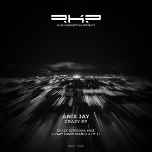 Crazy (Juan Ibanez Remix)