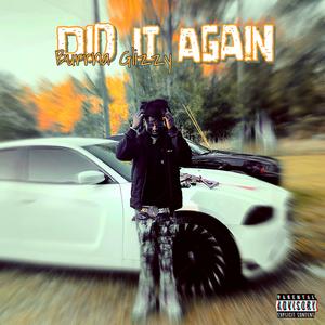 DId It Again (Explicit)