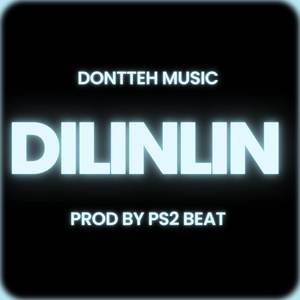 Dilinlin (Explicit)