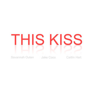 This Kiss