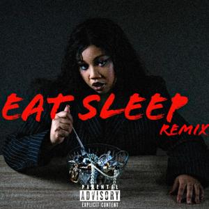 Eat Sleep (feat. Mt James & Lawd G) [Remix] [Explicit]