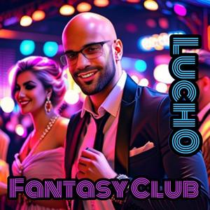 Fantasy Club (Explicit)