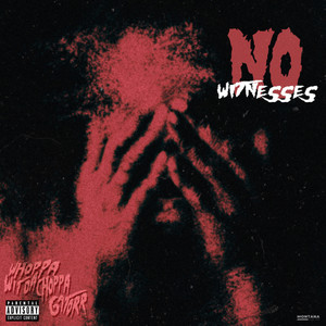 No Witnesses (Explicit)