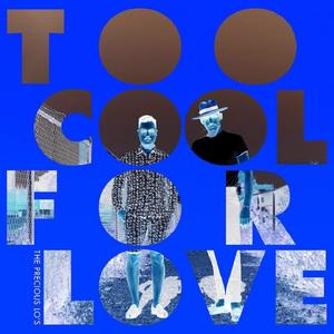 Too Cool for Love Instrumentals