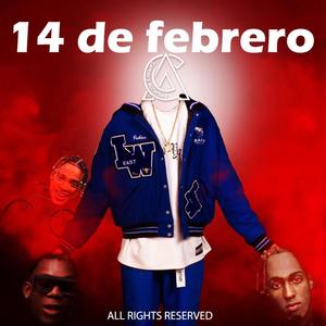 14 De Febrero (Explicit)