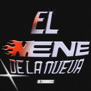 EL NENE DE LA NUEVA (Explicit)