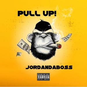 Pull Up! (Explicit)