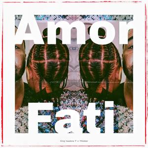 Amor Fati (Explicit)