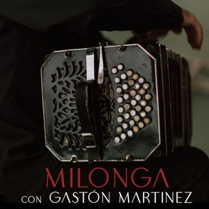 Milonga(feat. Gastón Martínez)