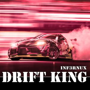 Drift King