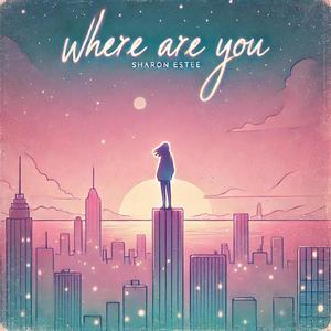 Where Are You