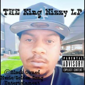 The King Nizzy (Explicit)