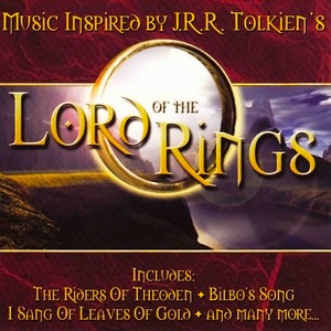 Music Inspired by J. R. R. Tolkein's "Lord Of The Rings"