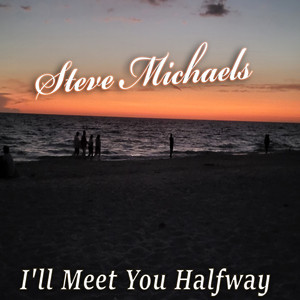 I'll Meet You Halfway