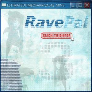 RavePal, Vol. 3