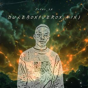 Dukebox (Verox Mix)