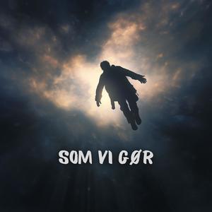 Som vi gør (Explicit)