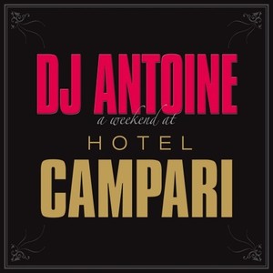 A Weekend at Hotel Campari (Explicit)