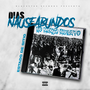 Dias Nauseabundos (Explicit)