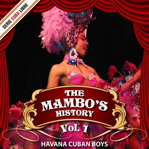 Serie Cuba Libre: The Mambo's History, Vol.1