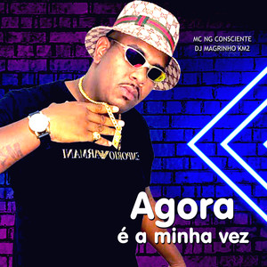 Agora É a Minha Vez (Explicit)