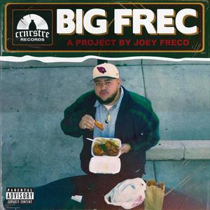 BIG FREC (Explicit)