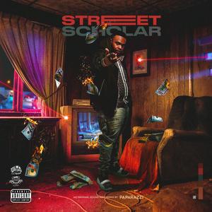 Street Scholar (Explicit)