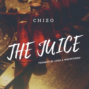 The Juice (Explicit)