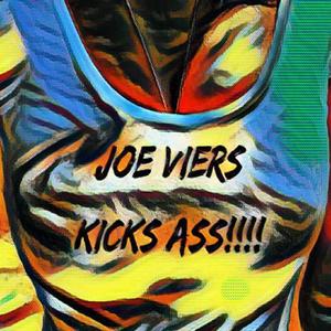 Joe Viers Kicks Ass!! A 2020s Tribute To Metal's Greatest Producers (Explicit)