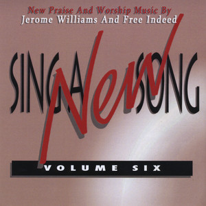 Sing a New Song, Vol. 6