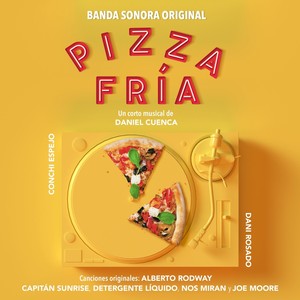 Pizza Fría (Banda Sonora Original)