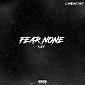 fear none (Explicit)