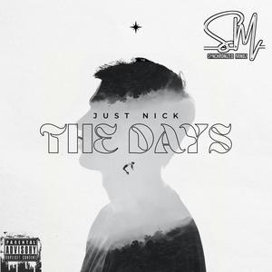 The Days (Explicit)