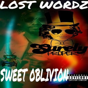 Sweet Oblivion (Explicit)