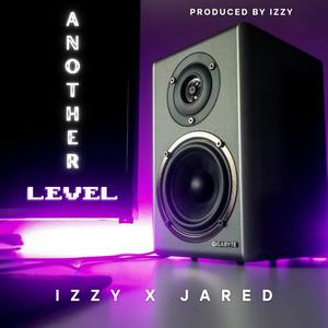 Another Level (feat. Jared)