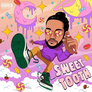 Sweet Tooth (Explicit)