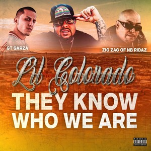 They Know Who We Are (feat. Zig Zag of Nb Ridaz) (Explicit)