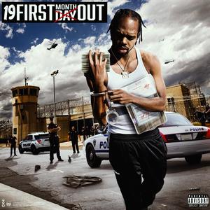 First Month Out (Explicit)