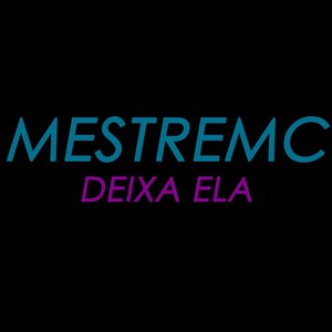 Deixa Ela