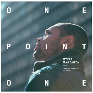 OnePointOne (Live at the Blue Whale)