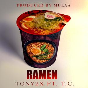 Ramen (feat. T.C. OneTake) [Radio Edit]