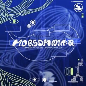 MORSOMNIA:0 Original Soundtrack