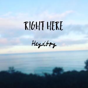Right Here (Explicit)