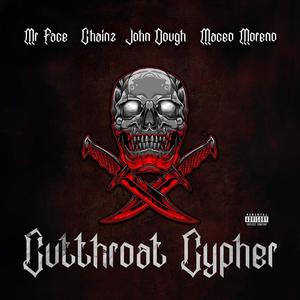 Cutthroat Cypher (feat. Maceo Moreno, Chainz & John Dough) [Explicit]