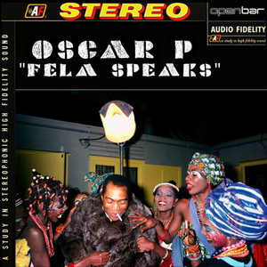 Fela Speaks (Biopic Distraction Mix)