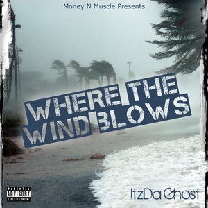 Where The Wind Blows (feat. Mr. Kee) [Explicit]